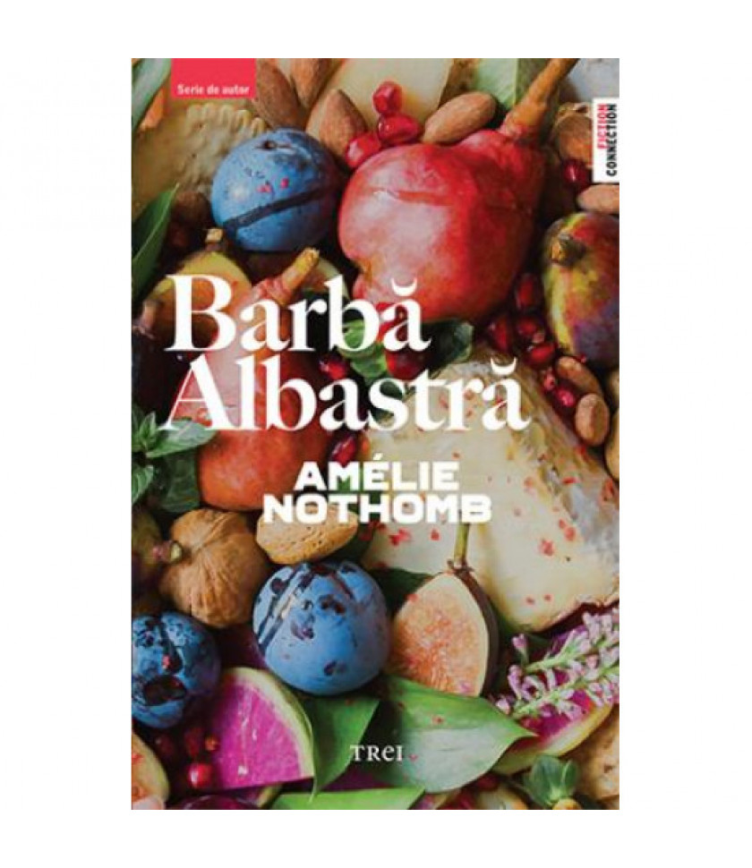 Barba albastra - Amelie Nothomb