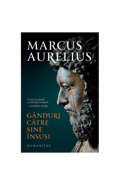 Ganduri catre sine insusi - Marcus Aurelius