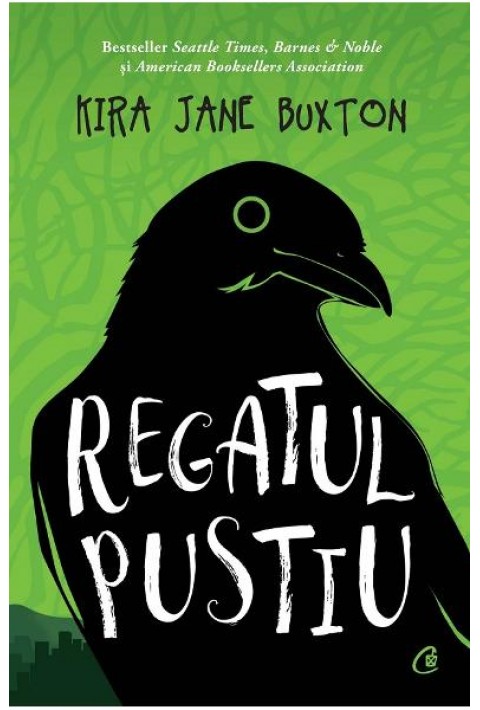 Regatul pustiu - Kira Jane Buxton