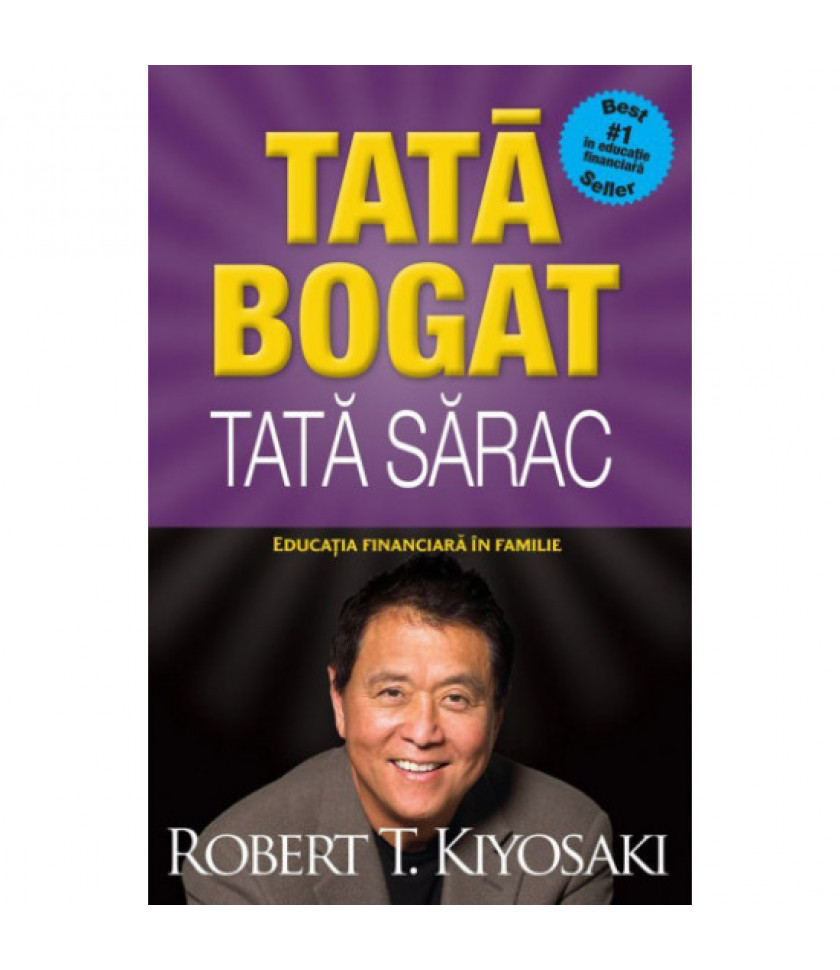 Tata Bogat, Tata Sarac - Robert Kiyosaki