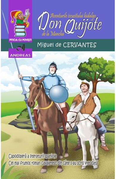 Don Quijote - Miguel de Cervantes Don Quijote - Miguel de Cervantes
