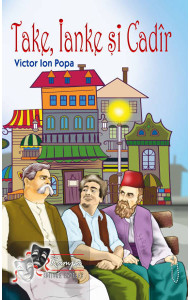 Take, Ianke si Cadir - Victor Ion Popa