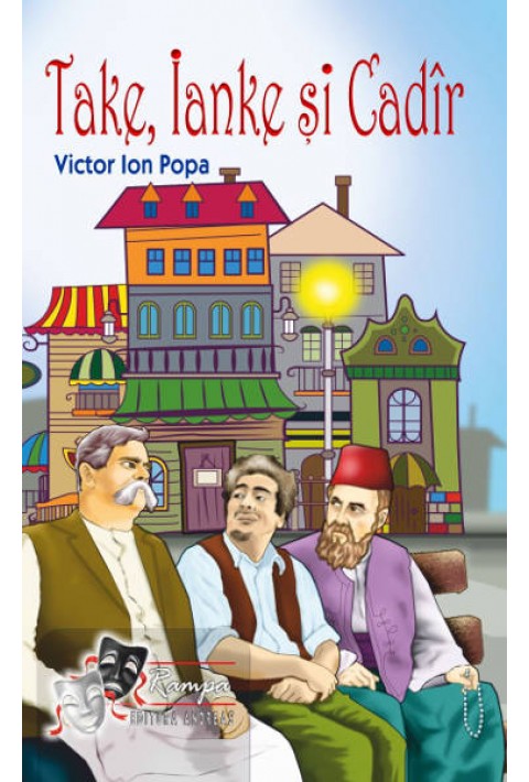 Take, Ianke si Cadir - Victor Ion Popa