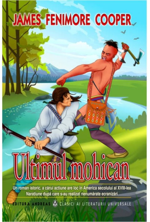 Ultimul mohican - James Fenimore Cooper