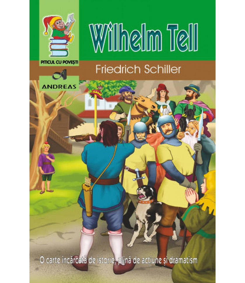 Wilhelm Tell - Friedrich Schiller