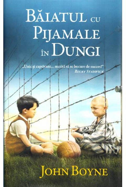 Baiatul cu pijamale in dungi - John Boyne