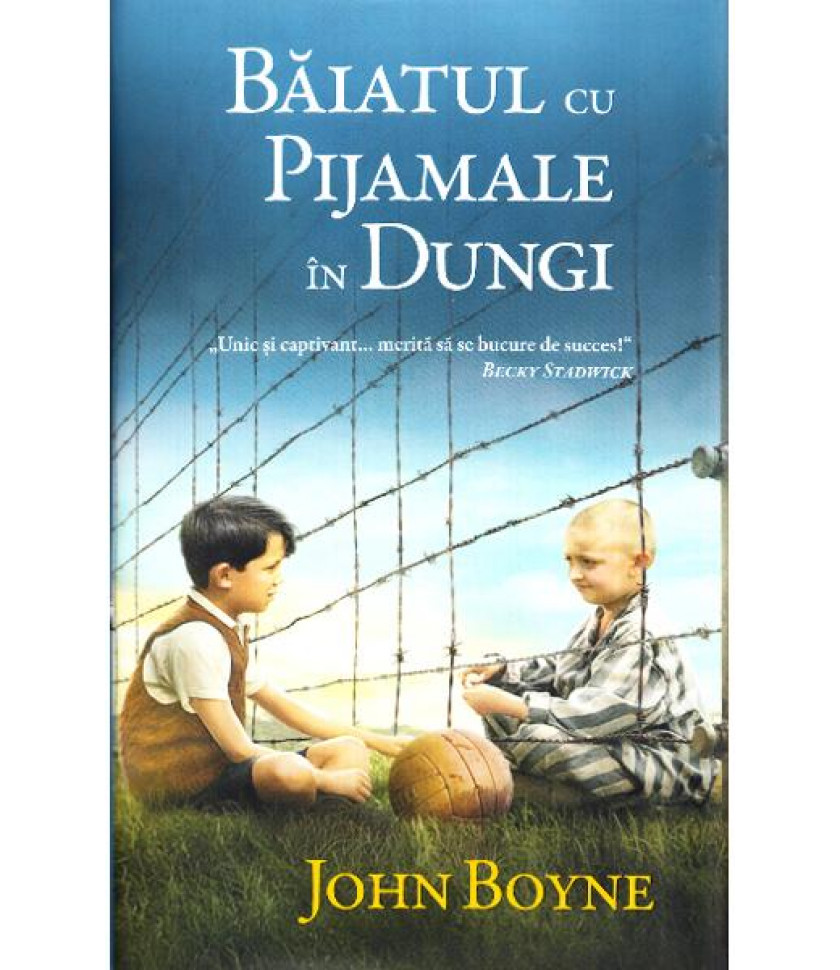 Baiatul cu pijamale in dungi - John Boyne