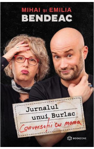 Jurnalul unui burlac. Conversatii cu mama Jurnalul unui burlac. Conversatii cu mama