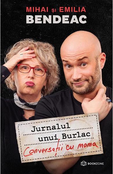 Jurnalul unui burlac. Conversatii cu mama Jurnalul unui burlac. Conversatii cu mama