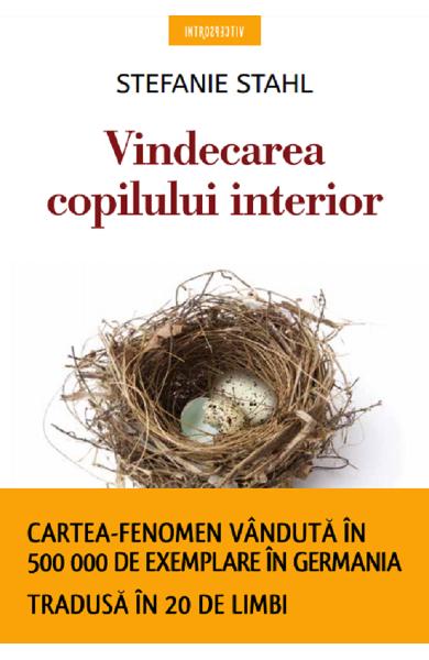 Vindecarea copilului interior Vindecarea copilului interior