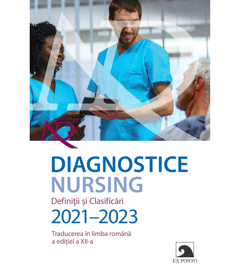 DIAGNOSTICE NURSING. DEFINITII SI CLASIFICARI 2021-2023. 