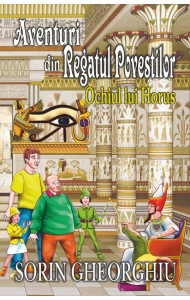 Aventuri din Regatul povestilor -  Sorin Gheorghiu