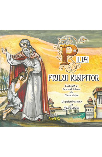 Pilda fiului risipitor