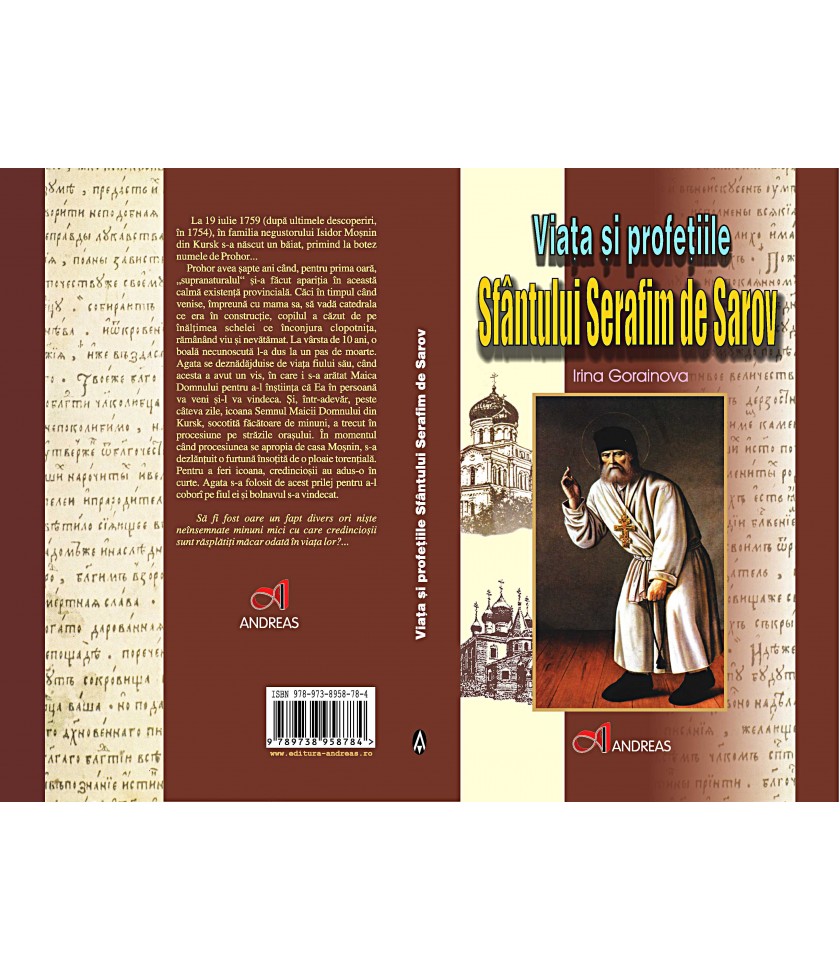 Viata si profetiile Sfantului Serafim de Sarov
