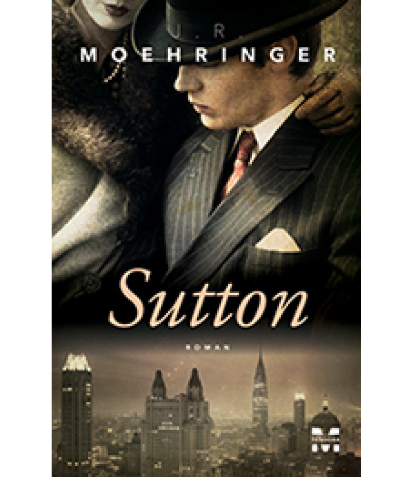 Sutton - J.R. Moehringer