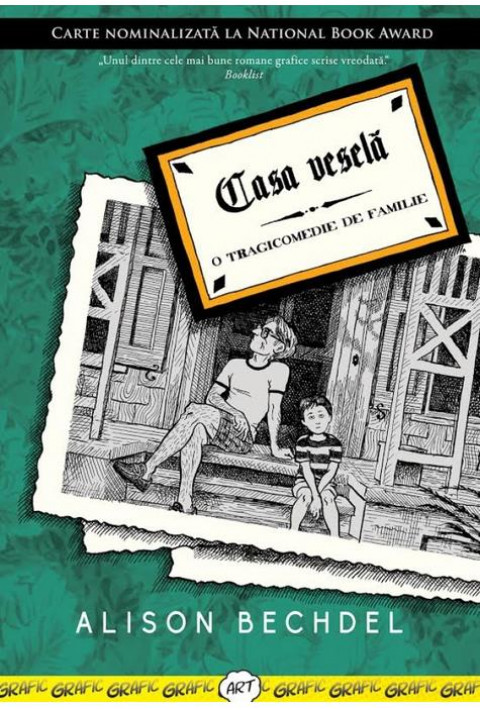 Casa vesela. O tragicomedie de familie - Alison Bechdel