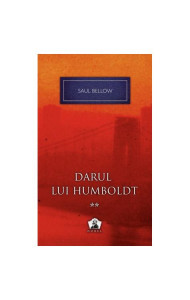 Darul lui Humboldt 2 - Saul Bellow