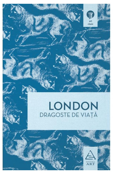 Dragoste de viata - Jack London Dragoste de viata - Jack London