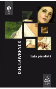 Fata pierduta - D.H. Lawrence Fata pierduta - D.H. Lawrence