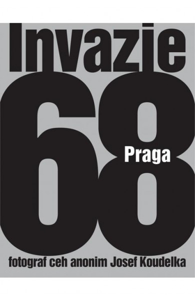 Invazie Praga 68 - Josef Koudelka