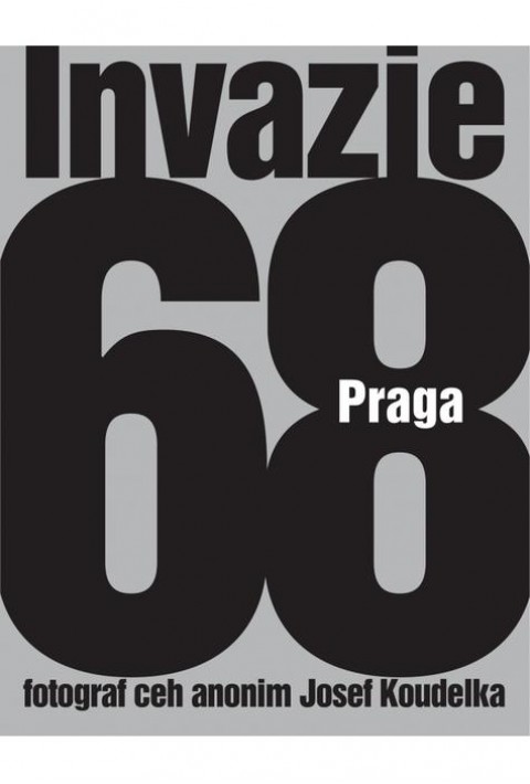 Invazie Praga 68 - Josef Koudelka