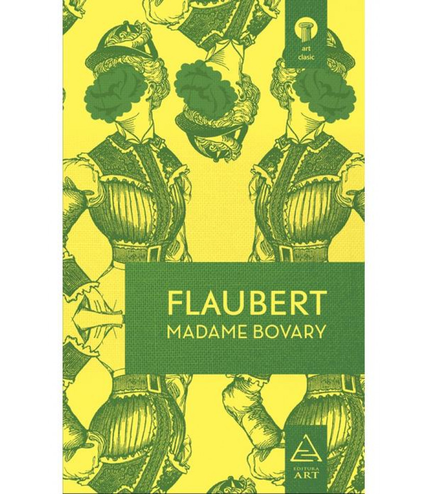 Madame Bovary - Gustrave Flaubert