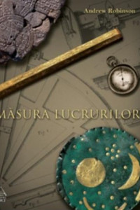 Masura lucrurilor - Andrew Robinson