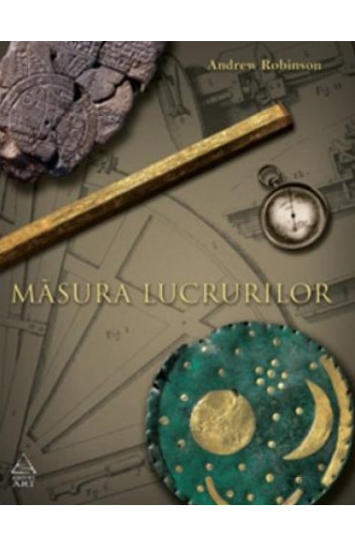 Masura lucrurilor - Andrew Robinson