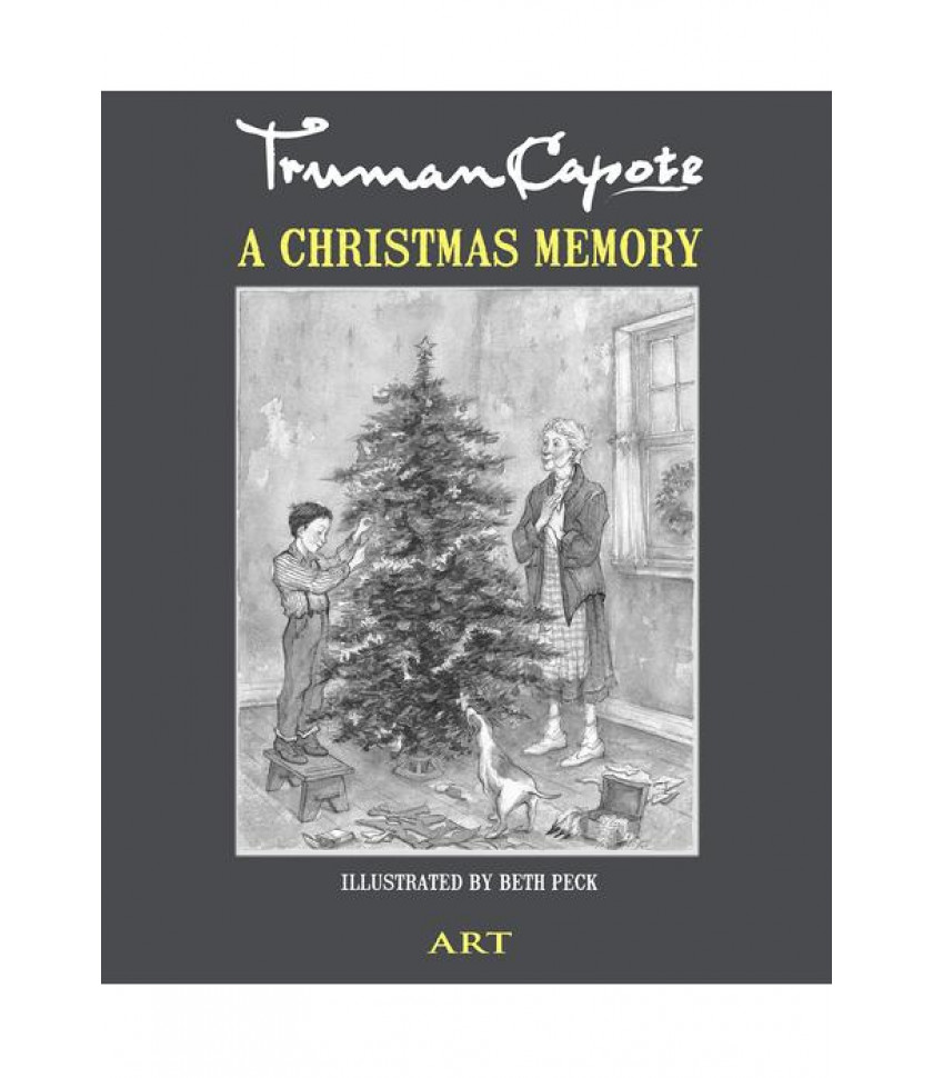 O amintire de Craciun / A Christmas Memory O amintire de Craciun / A Christmas Memory