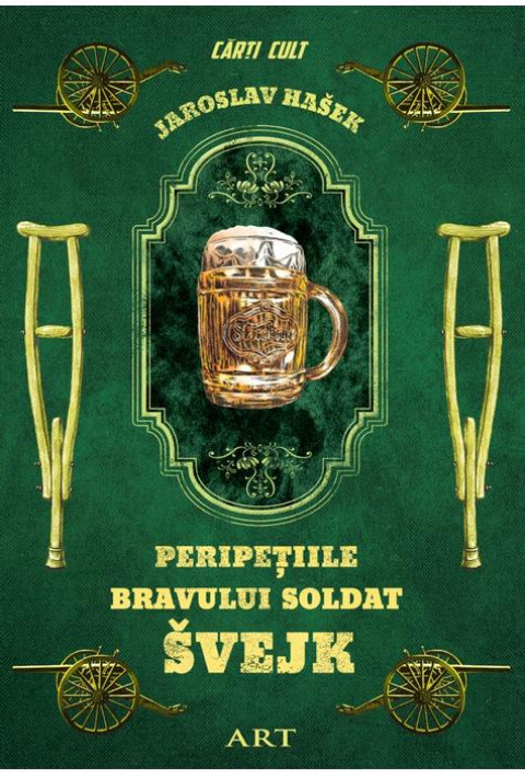 Peripetiile bravului soldat Švejk - Jaroslav Hašek