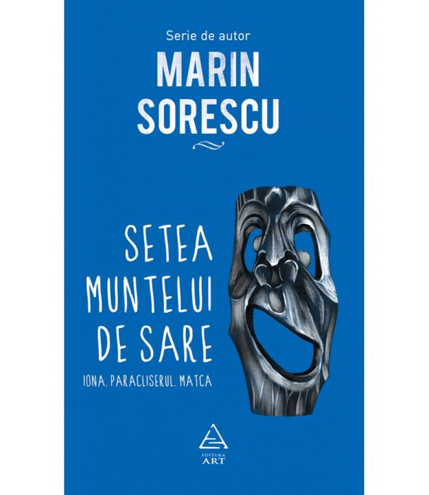 Setea muntelui de sare - Marin Sorescu