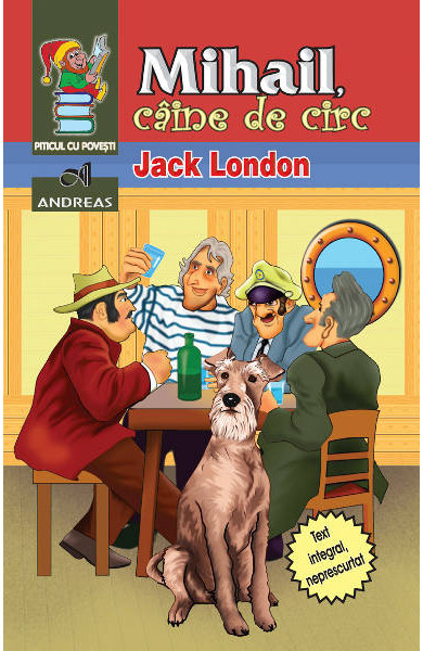 Mihail, caine de circ - Jack London