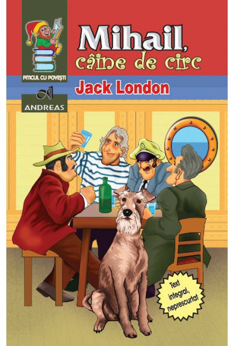 Mihail, caine de circ - Jack London