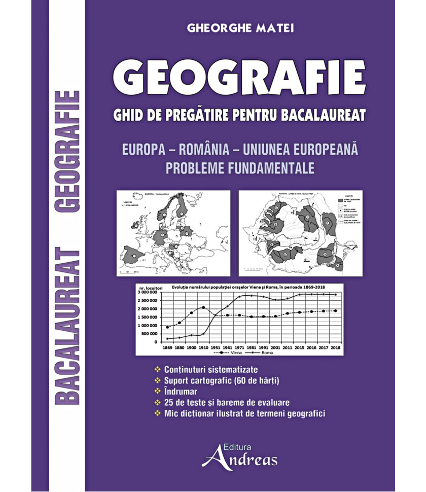 Geografie - ghid de pregătire pentru Bacalaureat - Editia 2023