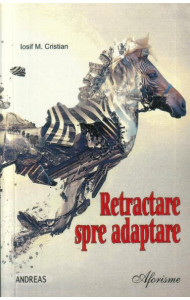 Retractare spre adaptare - culegere de aforisme