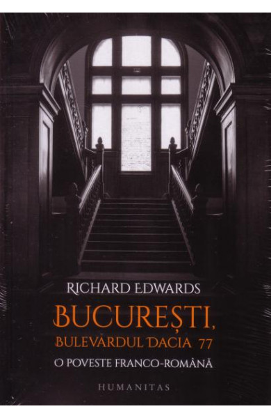 Bucuresti, bulevardul Dacia 77