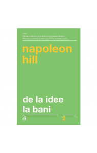 De la idee la bani. Editia a III-a, revizuita De la idee la bani. Editia a III-a, revizuita