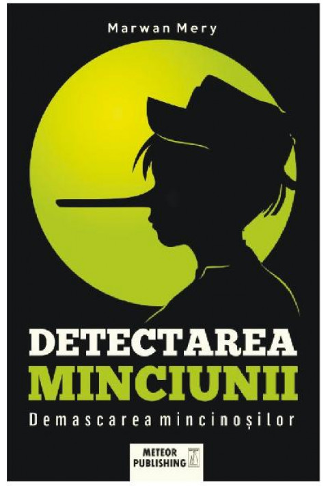 Detectarea minciunii - Marwan Mery