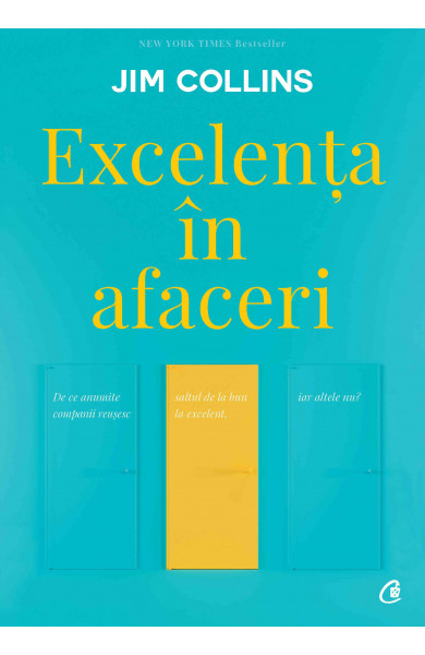 Excelența în afaceri. Ediția a V-a, revizuită - Jim Collins