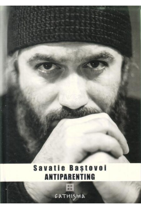 Antiparenting - Savatie Bastovoi
