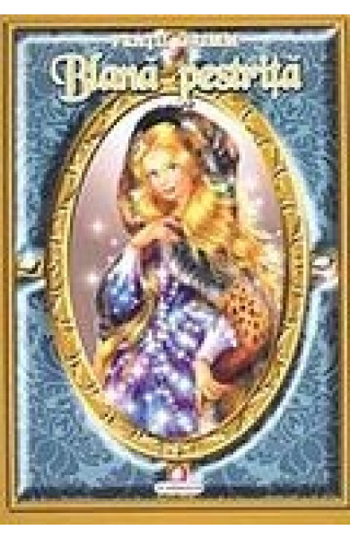 Blana pestrita - Fratii Grimm