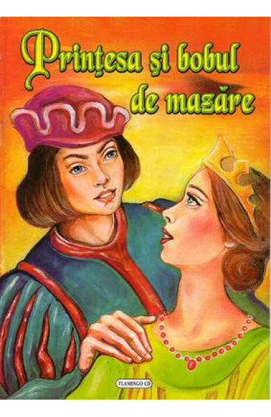 Printesa si bobul de mazare - Fratii Grimm