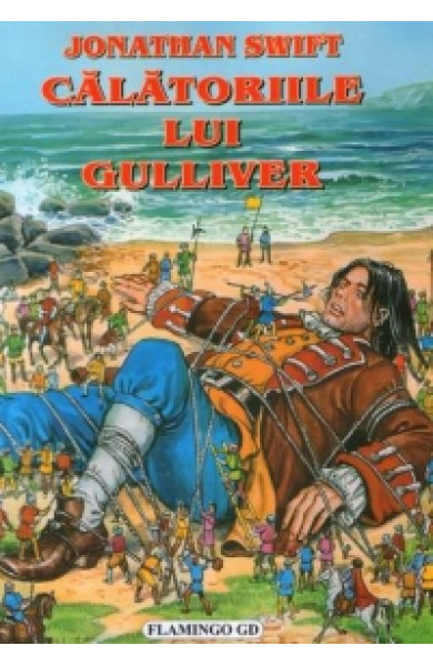 Calatoriile lui Guliver - Jonathan Swift 