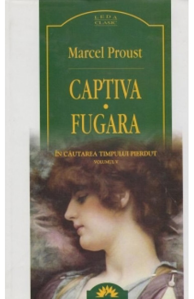 In cautarea timpului pierdut - Marcel Proust