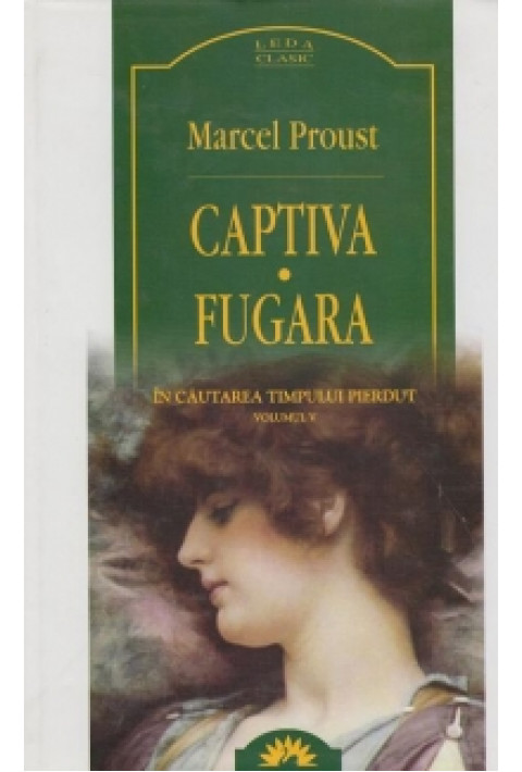 In cautarea timpului pierdut - Marcel Proust