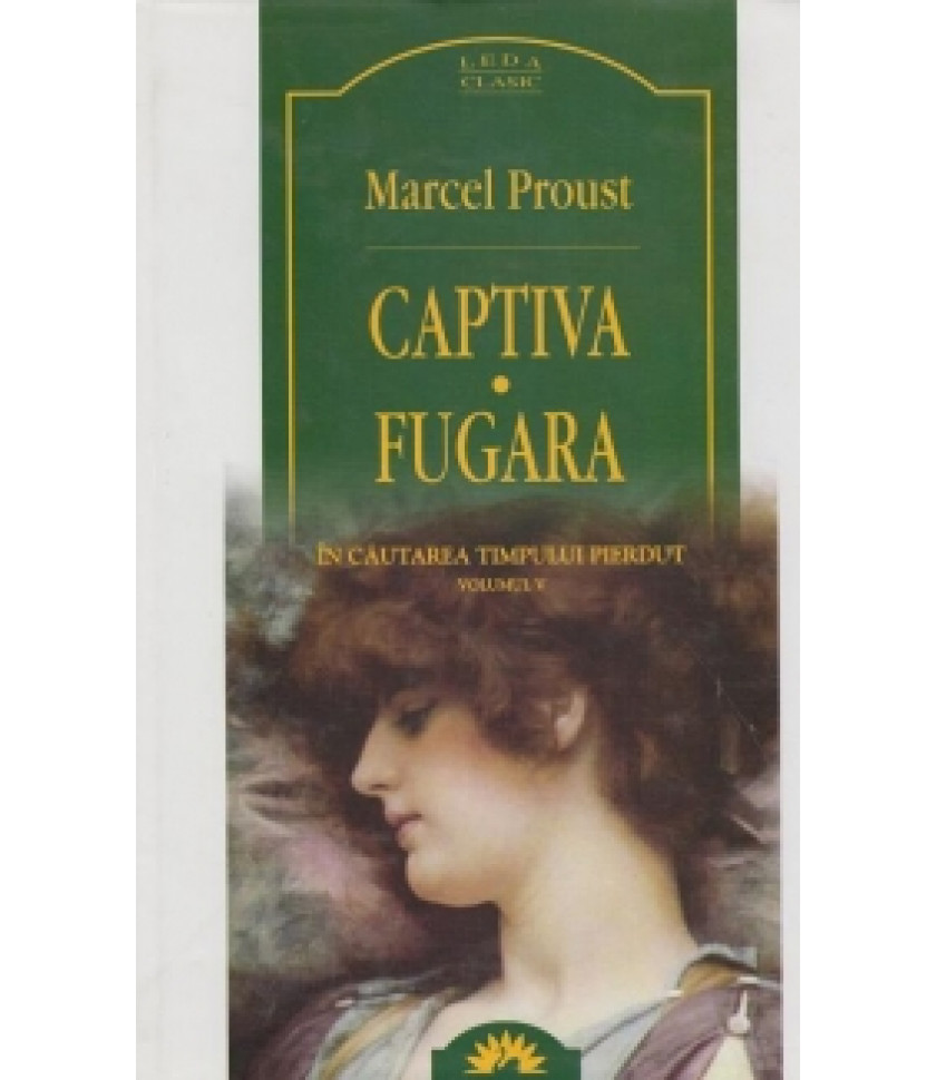 In cautarea timpului pierdut - Marcel Proust