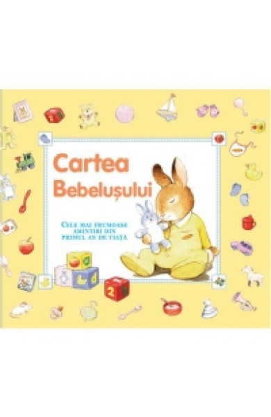 Cartea Bebelusului Cartea Bebelusului