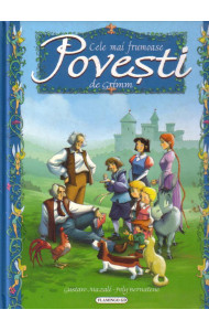 Cele mai frumoase povesti de Grimm