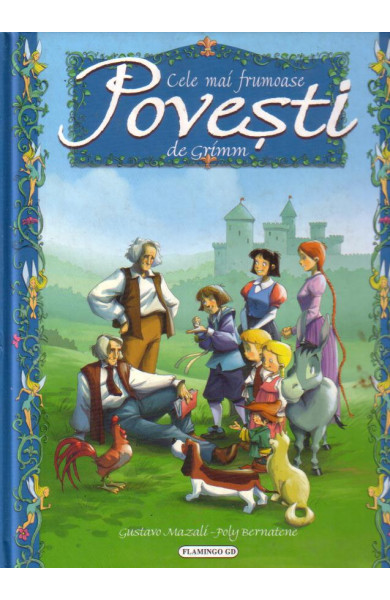 Cele mai frumoase povesti de Grimm