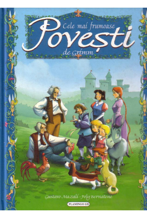 Cele mai frumoase povesti de Grimm